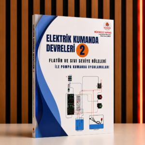 Fiziksel Kitap -Elektrik Kumanda Devreleri 2- Flatör Ve Sıvı Seviye Röleleri İle Pompa Kumanda Devreleri