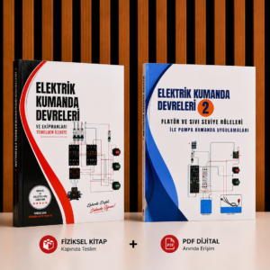 📦 Premium Paket – Elektrik Kumanda Devreleri + Elektrik Kumanda Devreleri 2 Flatör ve Sıvı Seviye Röleleri (PDF + Fiziksel Kitap)